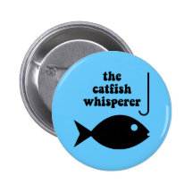 the catfish whisperer buttons