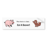 The choice is clear...... bumper stickers