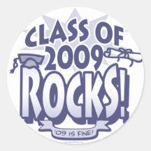 The Class of 2009 Rocks Grad Gear Round Sticker