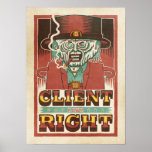 The Client is Always Right posters