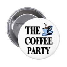 The Coffee Party Pinback Buttons