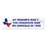 THE COMANCHE RAID ON LINNVILLE - 1840 BUMPER STICKER
