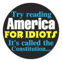 The Constitution: America for Idiots stickers