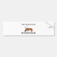 The Crustacean Whisperer Bumper Stickers