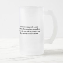 The democracy will cease to exist mug
