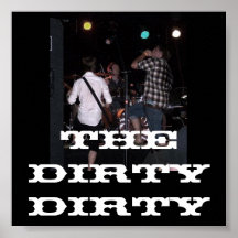 The Dirty Dirty poster