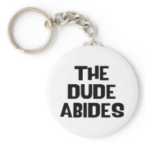 The Dude Abides
