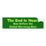 The End Is Near! Bumper Sticker