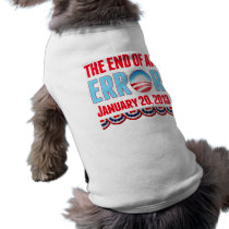 The End of An Error January 20, 2013 Obama Pet Tee