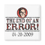 The End Of An Error Magnet