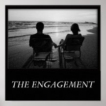 THE ENGAGEMENT POSTERS