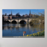 The English Bridge over the Severn, Shrewsbury, U. Poster