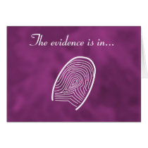 The Evidence Is In... - Sweetheart card