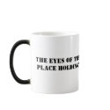 The eyes of the lord are in every place holding... mugs