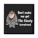 The Family magnets