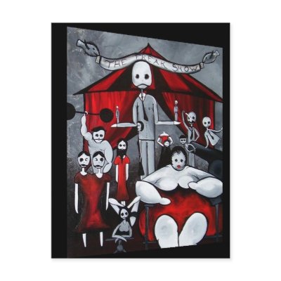 The Freak Show Postcard by Bellatrix_Art