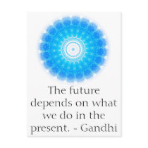 The future depends on what we do in the present. post cards