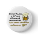 The Glass is Half Full? Buttons