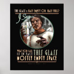 The Glass: Mostly Empty Space (16x20") Print