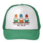 The Gnomes Made Me Do It Mesh Hat