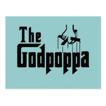 The Godpoppa Fun Father's Day Apparel Post Cards