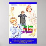 The Good, The Bad, & The Cooties Posters