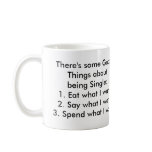 The good things about Single MUG.