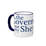 The Government Not My Shepherd. Mugs