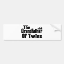 The GRANDFATHER of TWINS Bumper Stickers