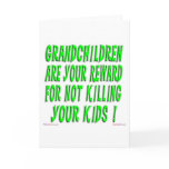 The Grandparent Reward Greeting Card