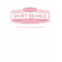 The Great Skirt Hike (pink) t-shirts