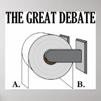 The Great Toilet Paper Bathroom Debate Poster