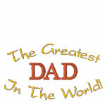 The Greatest , In The World!, DAD-Sweatshirt embroidered shirts