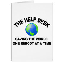 The Help Desk - Saving The World Card