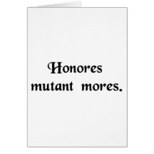 The honours change the customs. card