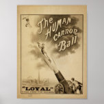 The Human Cannon Ball, 'Loyal' Vintage Theatre Print