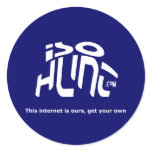 The Internet Is Ours, Get Your Own! stickers