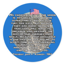 The JFK Quote That Sent Humans to the Moon Round Stickers