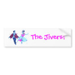 The Jivers! bumper stickers