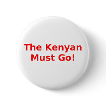 The Kenyan Must Go! Button