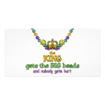 The King gets the BIG beads Customised Photo Card