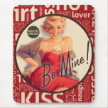 The Kitsch Bitsch : "Be Mine" Valentine Pin-Up Mouse Pads