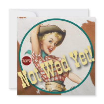 The Kitsch Bitsch : Cowgirl Not Wed Yet! Invitation