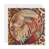 The Kitsch Bitsch : Not Wed Yet! Personalized Invites
