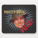 The Kitsch Bitsch : Pretty Boys Vote! mousepads