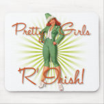 The Kitsch Bitsch : Pretty Girl 'R' Irish! mousepads