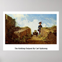 The Knitting Outpost By Carl Spitzweg Posters