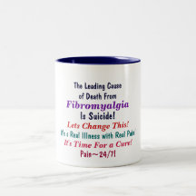 The Leading Causeof Death From, Fibromyalgia, I... Mugs