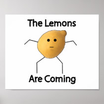 The Lemons are Coming! Posters