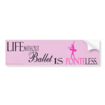 The life how bumper sticker which does not have th